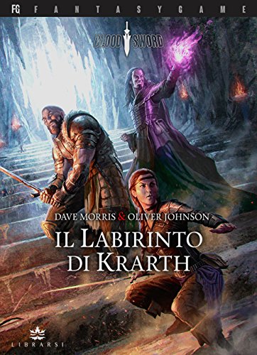 Il Labirinto di Krarth. Blood sword (Vol. 1) von Librarsi (Milano)