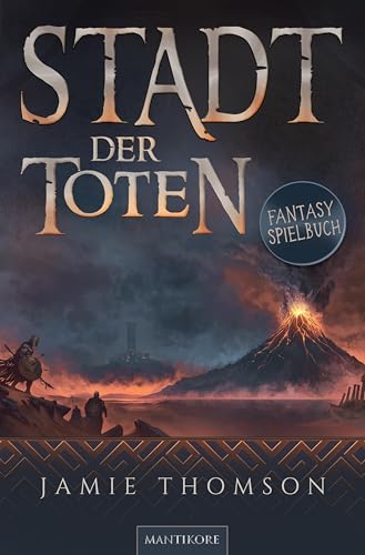 Stadt der Toten (Vulcanverse) von Mantikore Verlag