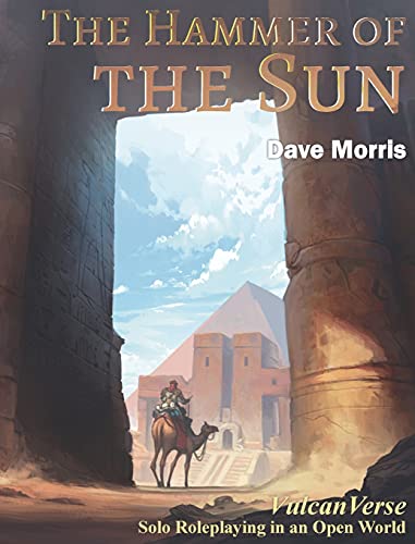 The Hammer of the Sun von Fabled Lands Publishing