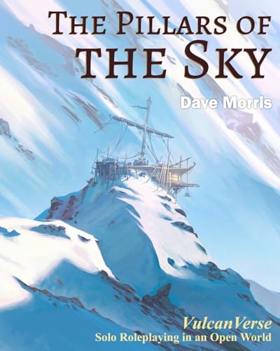 The Pillars of the Sky: VulcanVerse von Fabled Lands Publishing