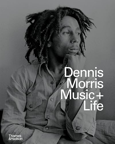 Dennis Morris: Music + Life von Thames & Hudson
