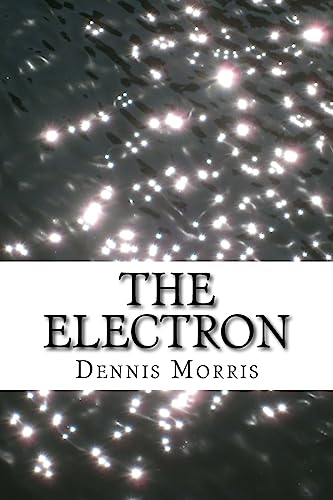 The Electron von CREATESPACE