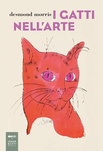 I gatti nell'arte. Ediz. a colori (Illustrati) von Johan & Levi