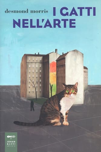 I gatti nell'arte. Ediz. illustrata (Illustrati)