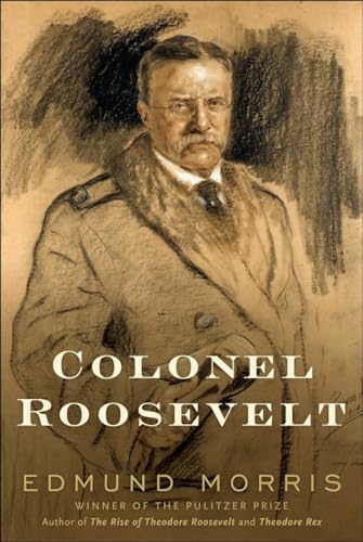 Colonel Roosevelt (Theodore Roosevelt, Band 3)