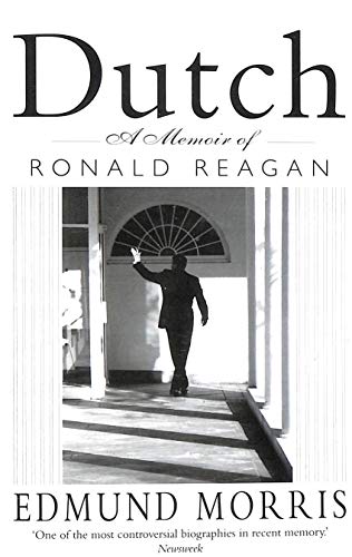 Dutch: A memoir of Ronald Reagan