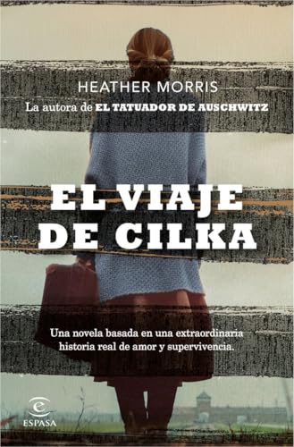 El viaje de Cilka (Espasa Narrativa, Band 2) von Espasa