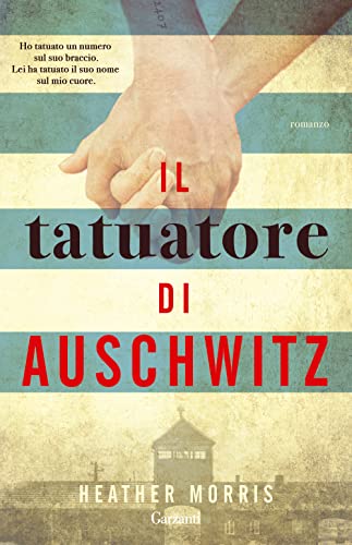 Il tatuatore di Auschwitz (Super G) von Garzanti