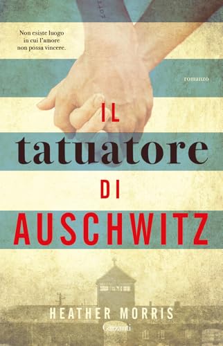 Il tatuatore di Auschwitz (Super G) von Garzanti