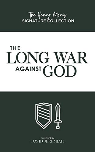 The Long War Against God (Henry Morris Signature Collection) von Master Books