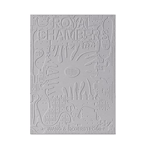 Royal Chambers - Wang & Soderstrom