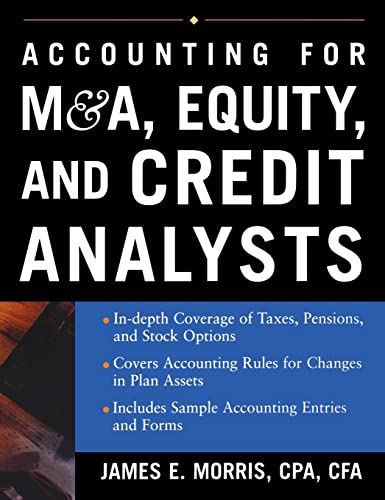 Accounting for M&A, Equity, and Credit Analysts von McGraw-Hill Education