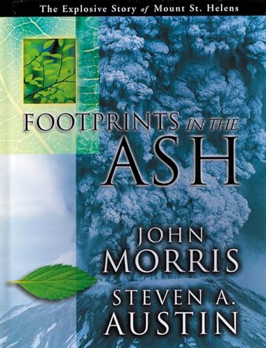 Footprints in the Ashes (Hardcover): The Explosive Story of Mt. St. Helens