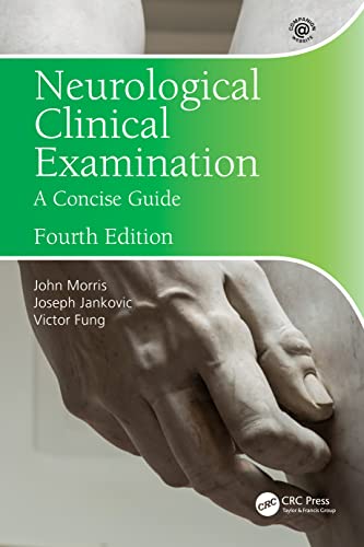 Neurological Clinical Examination: A Concise Guide von CRC Press