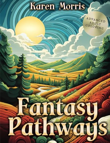 Fantasy Pathways: A Landscape Coloring Book For Adults von Independently published