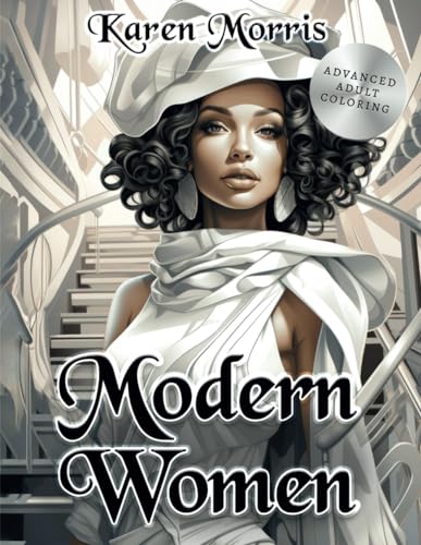 Modern Women: A Coloring Book For Adults von Independently published