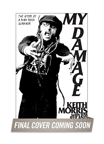 My Damage: The Story of a Punk Rock Survivor