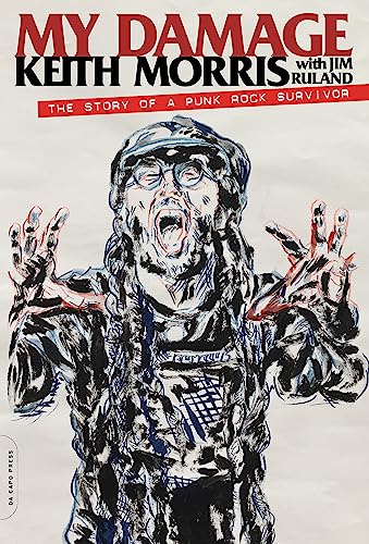My Damage: The Story of a Punk Rock Survivor von Da Capo Press