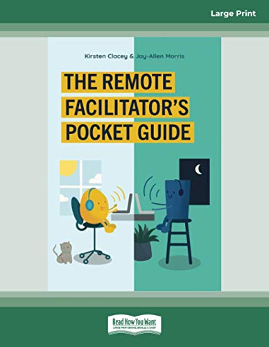 The Remote Facilitator's Pocket Guide von ReadHowYouWant