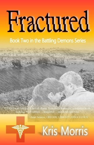 Fractured (Battling Demons, Band 2) von CreateSpace Independent Publishing Platform