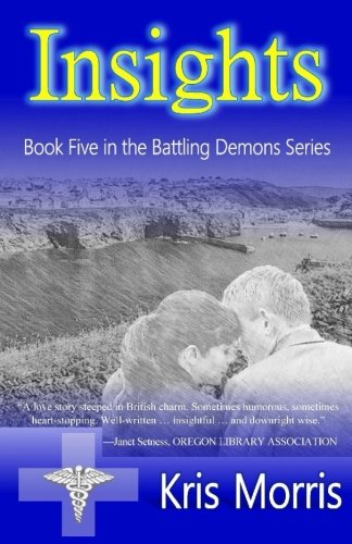 Insights (Battling Demons, Band 5) von CreateSpace Independent Publishing Platform