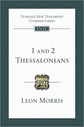 1 and 2 Thessalonians: Tyndale New Testament Commentary (Tyndale New Testament Commentaries)