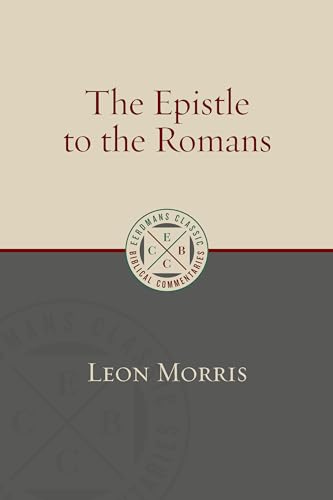 Romans (Eerdmans Classic Biblical Commentaries)