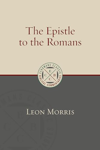 Romans (Eerdmans Classic Biblical Commentaries)