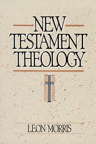 New Testament Theology New Testament Theology