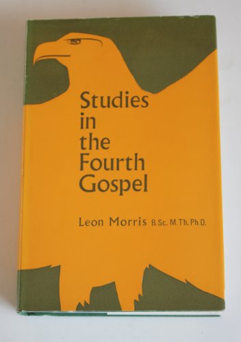 Studies in the Fourth Gospel