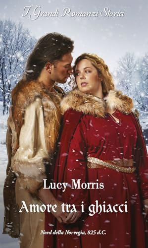 Amore tra i ghiacci von HarperCollins Italia