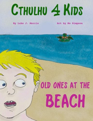 Cthulhu 4 Kids: Old Ones at the Beach