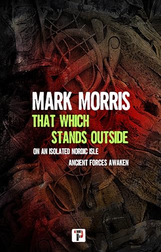 That Which Stands Outside That Which Stands Outside von Flame Tree Press