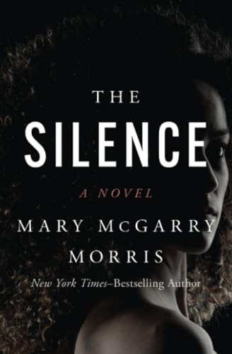 The Silence: A Novel