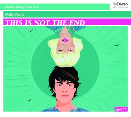 This is not the End This is not the End von Diwan Hörbuchverlag
