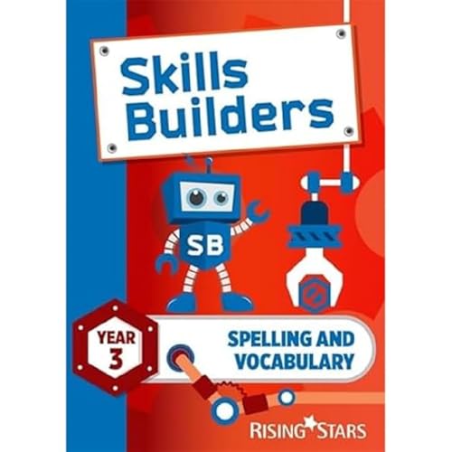 Skills Builders Spelling and Vocabulary Year 3 Pupil Book new edition