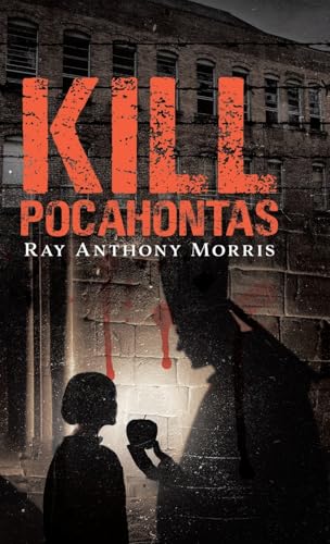 Kill Pocahontas von Tellwell Talent