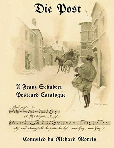 Die Post (B&W): A Franz Schubert Postcard Catalogue