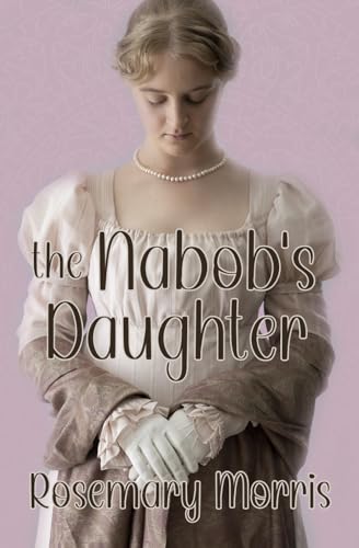 The Nabob's Daughter The Nabob's Daughter