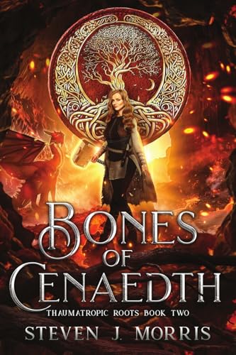 Bones of Cenaedth von Steven J. Morris