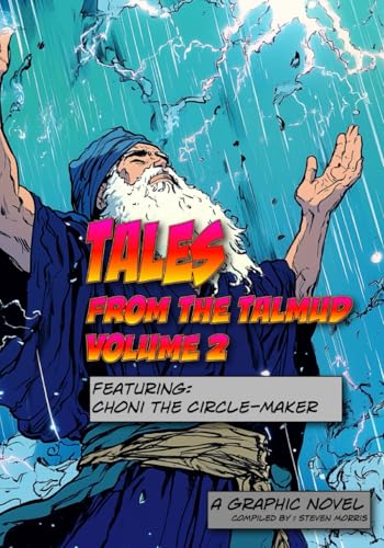 Tales from the Talmud: Volume 2: The Graphic Novel of the Talmud. (Tales From The Talmud: Graphic Novels) von Independently published