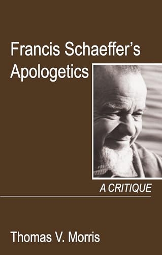 Francis Schaeffer’s Apologetics: A Critique von Wipf & Stock Publishers