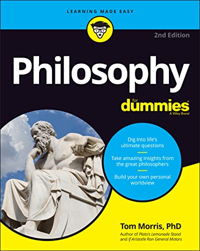 Philosophy For Dummies, 2nd Edition von For Dummies