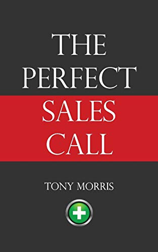 The Perfect Sales Call von Cgw