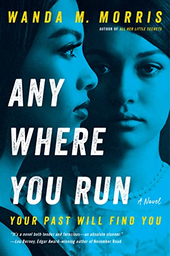 Anywhere You Run: A Novel von William Morrow Paperbacks