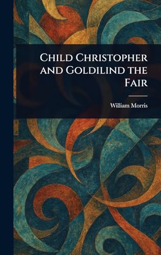Child Christopher and Goldilind the Fair von Anson Street Press