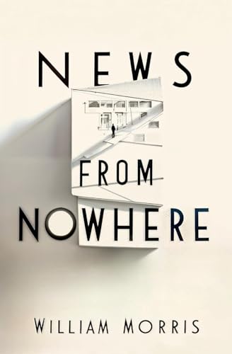 News From Nowhere News From Nowhere von Left of Brain Books