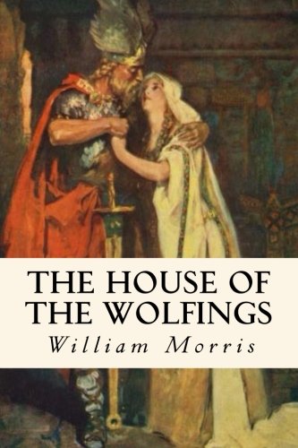 The House of the Wolfings