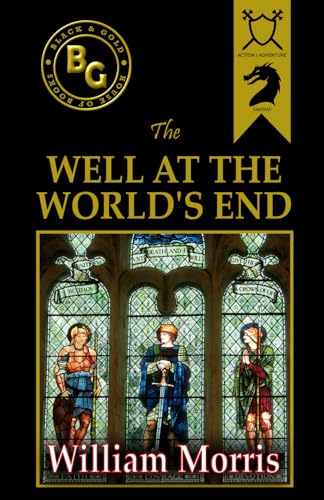 The Well at the World's End (Black & Gold Classics) von Independently published