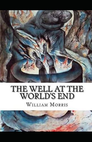 The Well at the World's End Illustrated